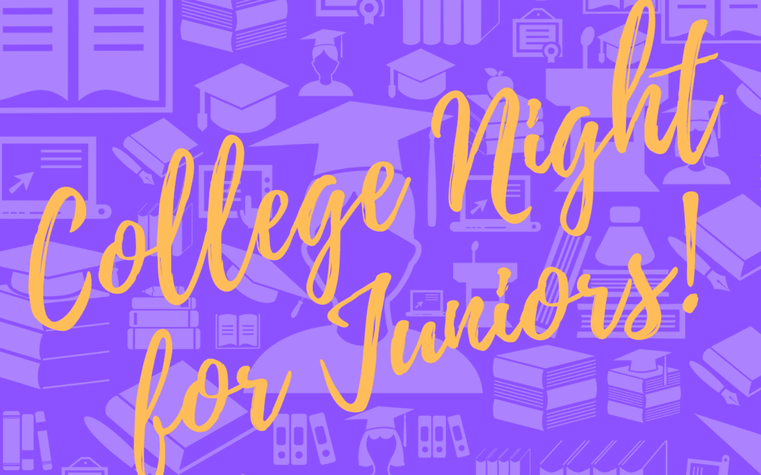 College Night for Juniors – April 7